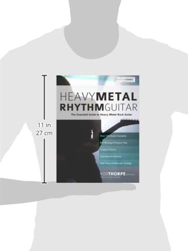 Heavy Metal Rhythm Guitar: The Essential Guide to Heavy Metal Rock Guitar (Learn How to Play Heavy Metal Guitar) 