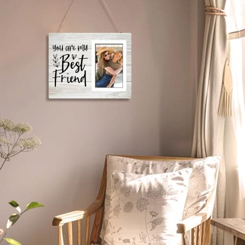 You're My Best Friends Gift Picture Frame, Friend Birthday Gifts for Women, BFF, Best friend, Besties, Long Distance Friendship Gifts for Soul Sisters, Big Sis - 4x6 Inches Wood Photo Frame