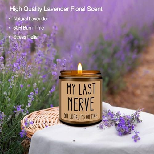 Homsolver Birthday Gifts for Women, Funny Friendship Gift for Best Friend - My Last Nerve Lavender Candle - Unique Birthday Gifts for Women, Her, Mom, BFF, Sister