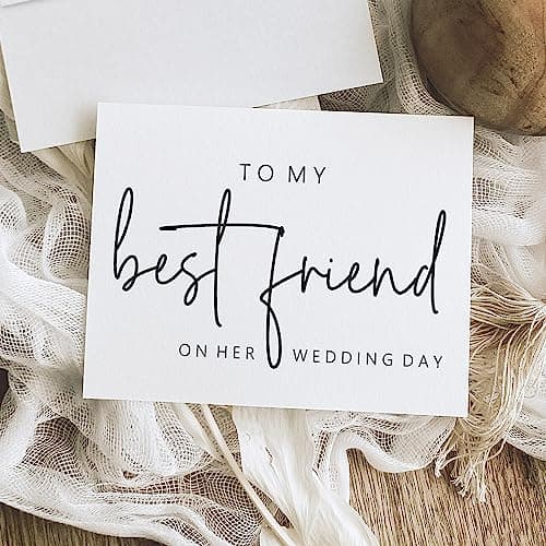 To My Best Friend On Her Wedding Day. Wedding Day Card For Bride From Best Friend.
