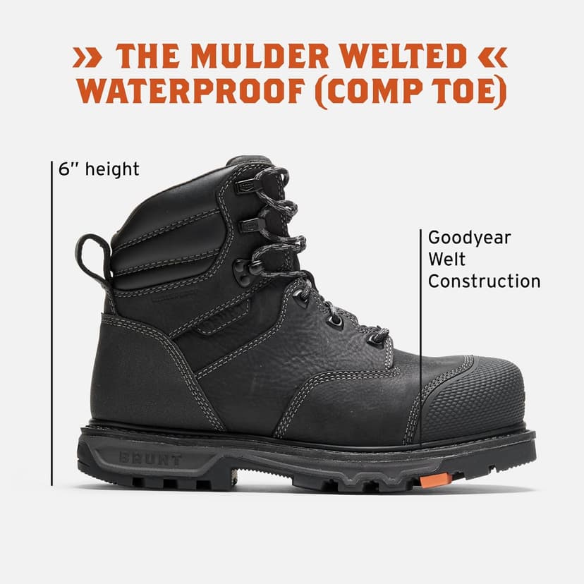 BRUNT Mulder Welted (Comp Toe) - 6" Waterproof Safety Toe Work Boot - Goodyear Welt Construction - EH & ESR Rated - Oil & Slip Resistant - 90-Degree Heel - Adjustable Width System