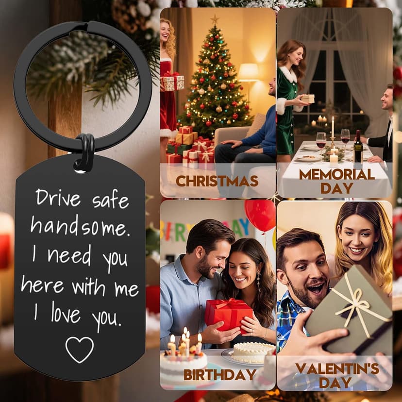 iWenSheng Drive Safe Keychain for Boyfriend - Drive Safe Handsome I Need You Here With Me Keyring Birthday Valentine’s Day Gifts for Him Boyfriend Husband Gifts