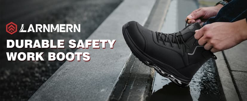 LARNMERN Steel Toe Work Boots Men Waterproof Non Slip Shoes Comfortable Lightweight Side Zipper Industrial Safety 6 Inch Boots