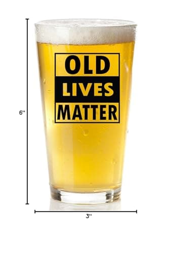 Old Lives Matter Beer Glass – Funny Gifts for Men, Dad, Husband or Grandpa – Gag Retirement Gift, Birthday Present (40th, 50th, 60th, 70th, 80th, 90th), Father’s Day or Christmas Stocking Stuffer”