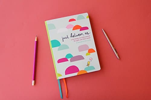 Just Between Us: Mother & Daughter: A No-Stress, No-Rules Journal (Activity Journal for Teen Girls and Moms, Diary for Tween Girls) 0811868958