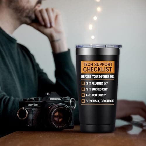 Tech Gifts for Men - Tech Support Checklist - Technical Gifts for Dad, Technician, Programmer, Techs Lover - 20oz Tumbler