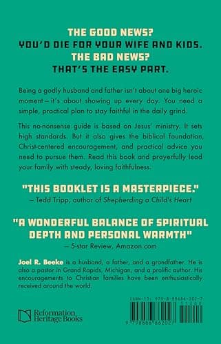 How to Lead Your Family: A Guide for Men Wanting to Be More - Biblical Advice for Christian Husbands and Father