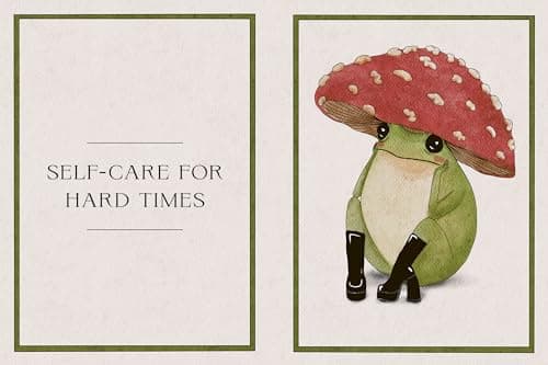 The Little Frog's Guide to Self-Care: Affirmations, Self-Love and Life Lessons According to the Internet's Beloved Mushroom Frog 1837991014