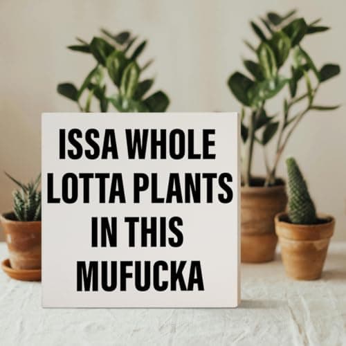 Plant Lover Decor Wooden Box Sign, Plant Garden Gardening Desk Decoration Home Office Kitchen Decor, Whole Lotta Plants, Gardening Gardener Plant Lover Gifts for Men Mom Women B0CXPCXLFL
