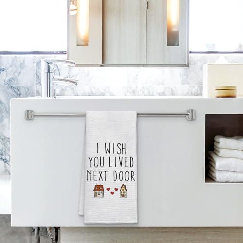 I Wish You Lived Next Door Kitchen Towels, Friendship Gifts for Best Friend Women, Birthday Gifts for Women, Friendship Gifts Hand Towels for Kitchen Bathroom Decor, 16x24 Inches