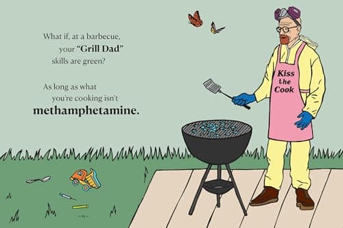There Are Dads Way Worse Than You: Unimpeachable Evidence of Your Excellence as a Father 1523524332