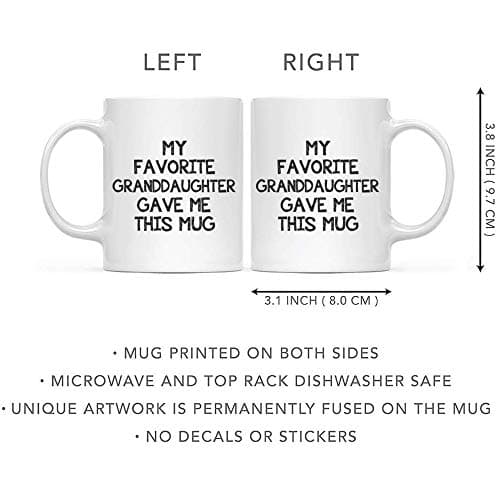 Funny Grandparent Coffee Mug - My Favorite Granddaughter Gave Me This Mug - Unique Birthday Grandparents Day New Year Christmas Gifts for Grandma Grandpa From Granddaughter - Novelty Tea Cup 11oz