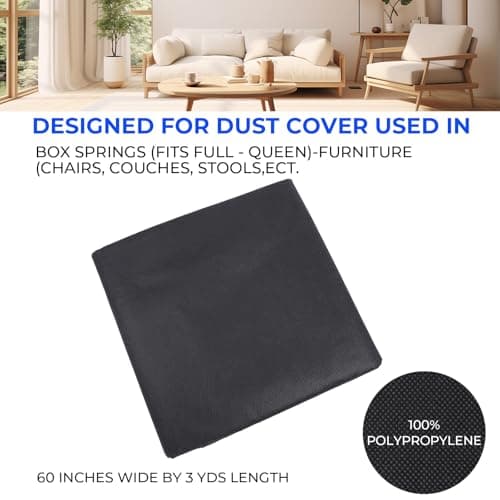 Upholstery Cambric Dust Cover Fabric 60 Inch x 3 Yard Replacement Bottom Replacement for Underside of Mattress Box Spring or Foundation, Sofas, Chairs, Conceals Frame and Staples Inside Furniture