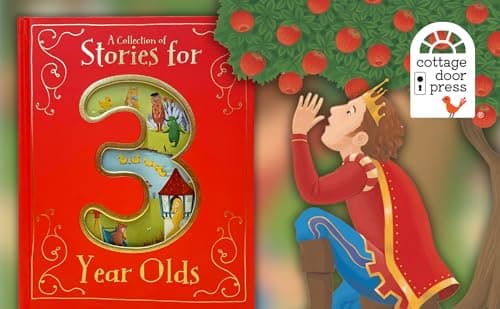 A Collection of Stories for 3 Year Olds 168052416X