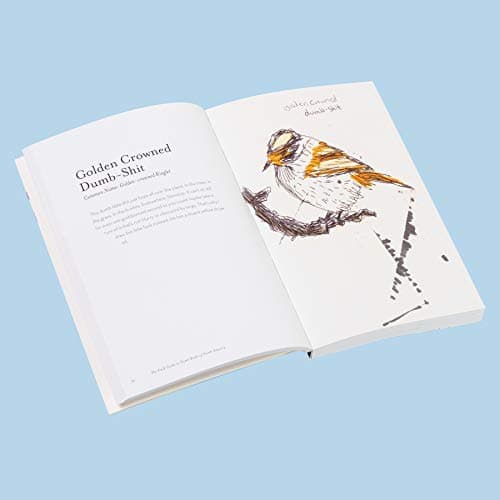 The Field Guide to Dumb Birds of North America (Bird Books, Books for Bird Lovers, Humor Books) 1452174032