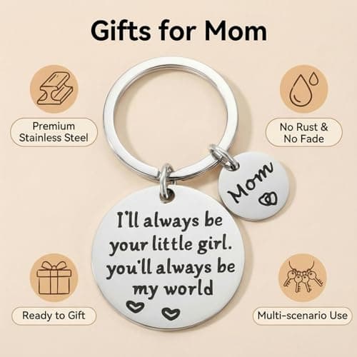 Mothers Day Gifts, Mom Gifts from Daughter for Birthday, I'll Always Be Your Little Girl, You Will Always Be My World, Best Mom Ever Keychain for Valentines Day Christmas Stocking Stuffers