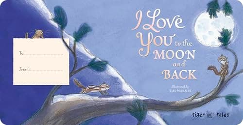 I Love You to the Moon and Back 1589255518