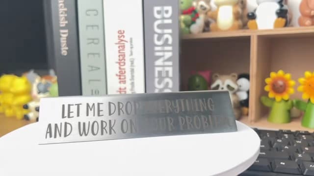 Funny office desk sign • Novelty nameplate • Coworker gift • Boss gift • Manager gift • Workplace humor decor Let Me Drop Everything and Work On Your Problem Funny Desk Plate Sign B0D1NZX9JX