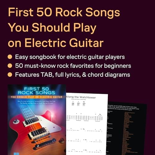 First 50 Songs You Should Play on Electric Guitar | Rock Guitar Tab Songbook for Beginners and Intermediate Players | Learn Classic Rock Riffs Solos and Chords from Nirvana Metallica Queen and More