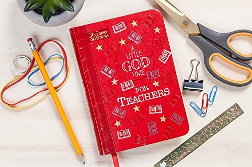 A Little God Time for Teachers: 365 Daily Devotions (Faux Leather Gift Edition) – An Inspirational Daily Devotional Book, Perfect for a Teacher Gift 142456042X