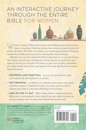 The Bible in 52 Weeks: A Yearlong Bible Study for Women