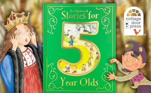 A Collection of Stories for 5 Year Olds 1680528572