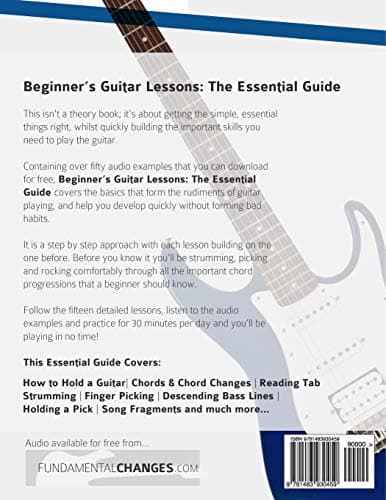 Beginner's Guitar Lessons: The Essential Guide: The Quickest Way to Learn to Play (Beginner Guitar Books)