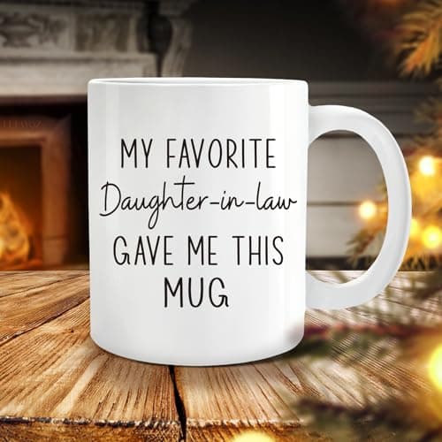 Funny Father / Mother in Law Mug Gift from daughter-in-law, My Favorite Daughter-in-Law Gave Me This mug, Novelty Birthday Thanksgiving Christmas Mug Gifts Ideas for Father-in-Laws Mother-in-Laws-80 B0FR12TV3M