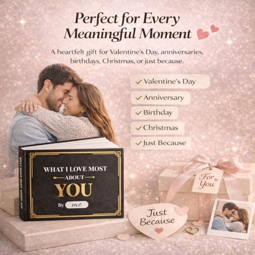 Husband, Girlfriend, Wife, Couples Gifts for Anniversary, Christmas & More - Valentine's Day Gift for Your Loved, 50 Prompt What I Love about You Book: Meaningful Gift for Boyfriend