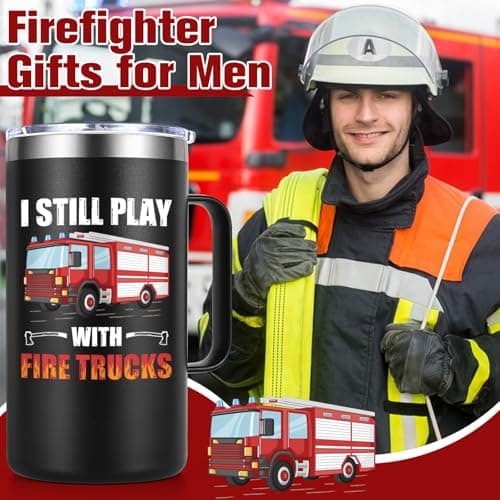 Lifecapido Firefighter Gifts for Men, I Still Play With Fire Truck 20oz Insulated Coffee Mug, Fire Fighter Fireman Christmas Gifts for Firefighters Men, Black