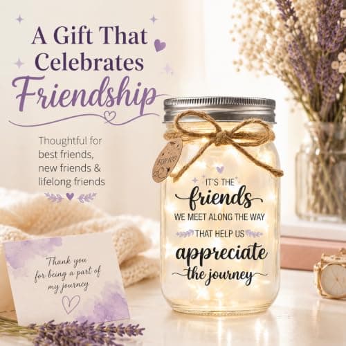 Birthday Gifts for Friend Women, Christmas Thanksgiving Gift for Her and Long Distance Friends Best Friend Gift for Women, Friendship Gifts for Women, Mason Jar Light B0H3JZHMVG