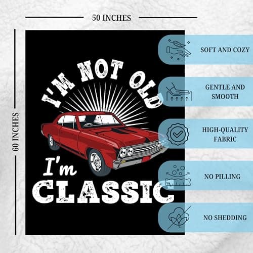Old Man Gifts Im Not Old Im Classic Blanket for Men - Fathers Day Blanket Best Gifts for Elderly Grandpa Birthday - Dad Retirement Blankets Classic Car Gift for Men Over The Hill Throw Blanket 50"x60" B0GK78LNNZ