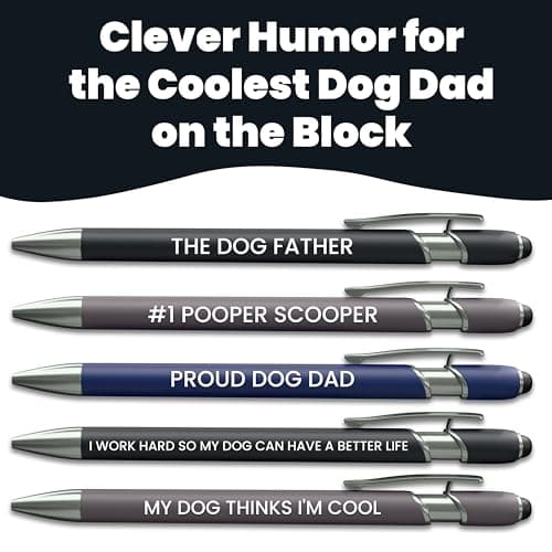 Funny Dog Dad Gift Pen Set – 5 Black Ink Ballpoint Pens with Stylus Tip & Metal Barrel with Doggy-Themed Quotes – Cool Dog Dad Gift for Men for Christmas, Stocking Stuffers, Birthday, Father’s Day