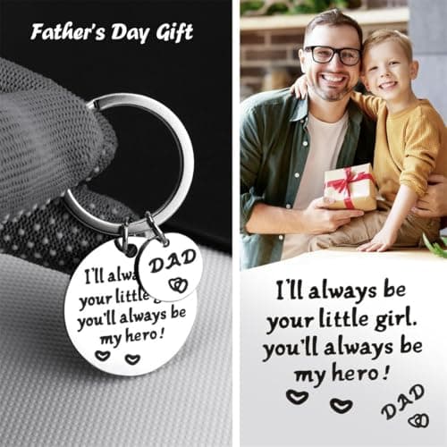 Father’s Day Gift - Keychain Gifts from Daughter, I'll Always Be Your Little Girl, You Will Always Be My Hero, Keychain for Dad Birthday, Valentine’s Day, Christmas Gift from Daughter