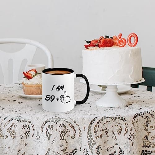 YHRJWN - 60th Birthday Gifts for Men Women, I Am 59 Plus Middle Finger Coffee Mug for Dad Mom Friends, Birthday Gift Ideas for 60 Year Old Woman, White 11 Oz Mug with Black Handle