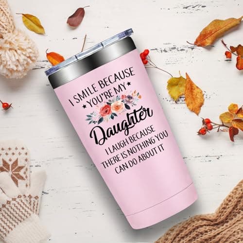 Mothers Day, Christmas, Birthday Valentine's Day Gifts for daughter Adult - I Smile Because You Are My Daughter Grifarny Daughter Gifts from Mom, Dad - to My Daughter Tumbler Cup 20oz