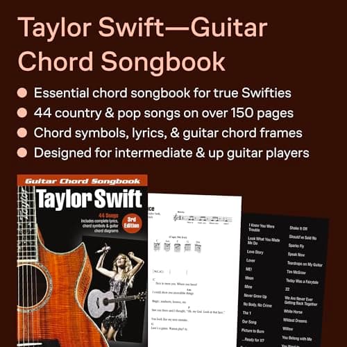 Taylor Swift Guitar Chord Songbook | 3rd Edition with 44 Songs, Lyrics and Chord Diagrams | Play Love Story, Shake It Off and You Belong with Me | Sheet Music for Guitarists