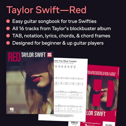 Taylor Swift: Red - Easy Guitar Sheet Music Book with Notes and Tablature | Beginner Guitar Songbook for Students and Teachers | Pop Country TAB Method Book for Learning and Practice