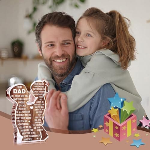 Fathers Day Presents from Daughter – Heartfelt Acrylic Plaque for Dad, Unique Father Daughter Desk Decor Sign – Birthday, Christmas or New Dad Present
