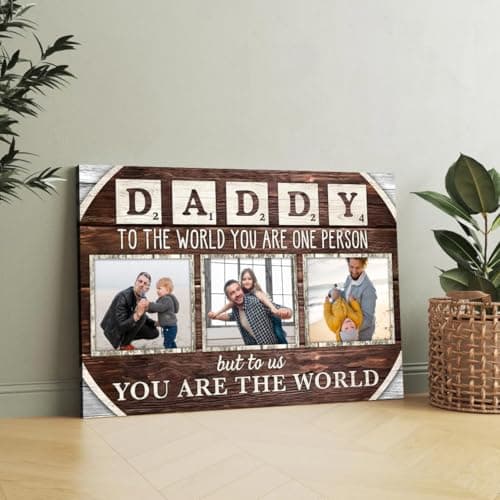 Personalized Father's Day Canvas Custom Photo Wall Art Gifts for Dad, Daddy To The World You Are One Person Poster, Father's Day Gift from Daughter or Son, Custom Dad Photo Art, Christmas Gifts #1