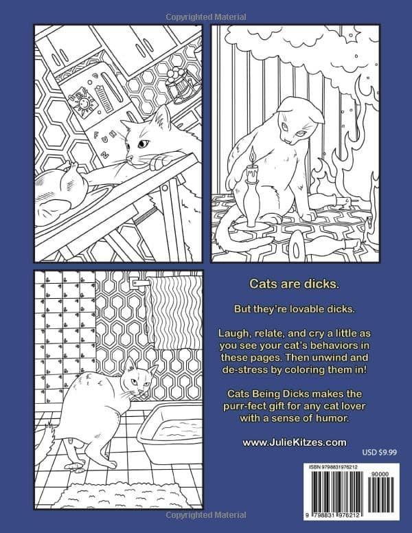 Cats Being Dicks: A funny adult coloring book for cat lovers B0B2TF66ST
