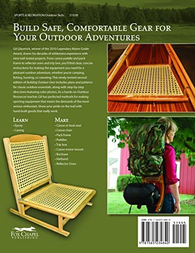 Building Outdoor Gear, Revised 2nd Edition: Easy-to-Make Projects for Camping, Fishing, Hunting, & Canoeing: Canoe Paddle, Pack Frame, Reflector Oven, Trip Boxes, Bucksaw & Other Trail-Tested Projects
