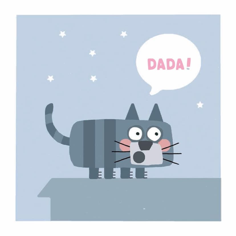 Your Baby's First Word Will Be DADA 125007181X