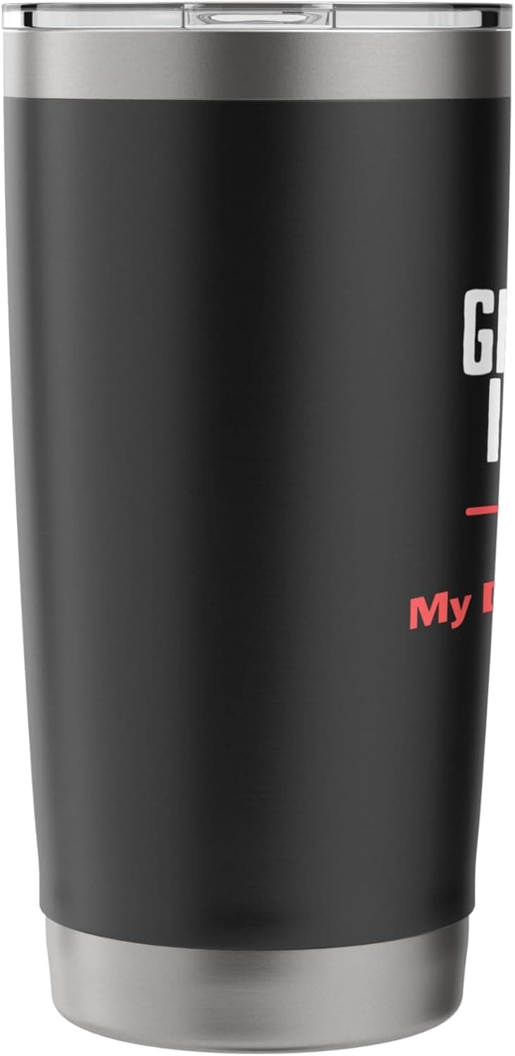 Funny Dad Saying I’m a Grown Man I Do What My Daughter Wants Stainless Steel Insulated Tumbler