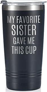 Onebttl Brother Gifts from Sister, Funny Gift Idea for the Best Brother for Christmas, Birthday, 20 oz Stainless Steel Insulated Travel Mug - My Favorite Sister Gave Me This Cup B0CZ73666S