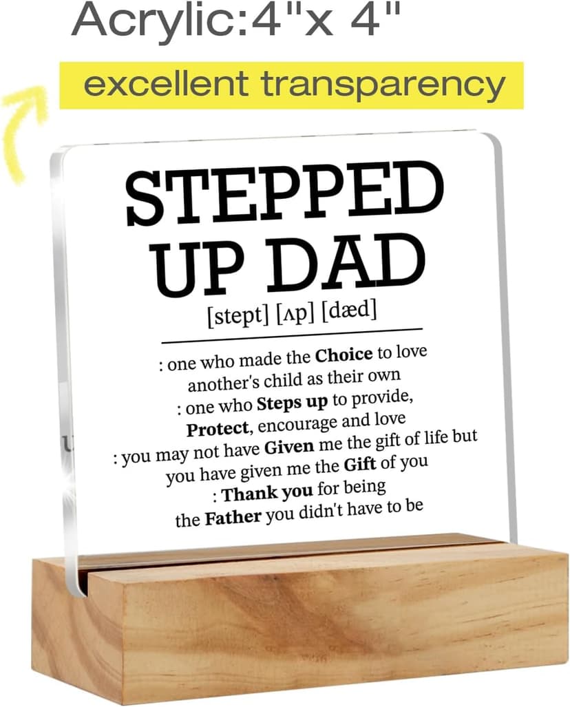Stepped Up Dad Acrylic Desk Plaque Sign with Wood Stand - Father's Day Gift