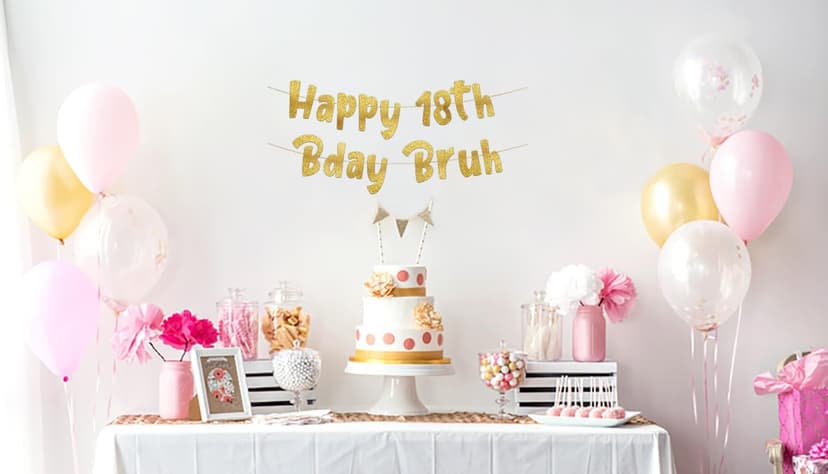 Happy 18th Bday Bruh Gold Glitter Banner - 18th Birthday Party Supplies, Ideas, Gifts and Decorations