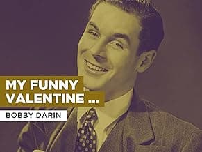 My Funny Valentine (Live) in the Style of Bobby Darin