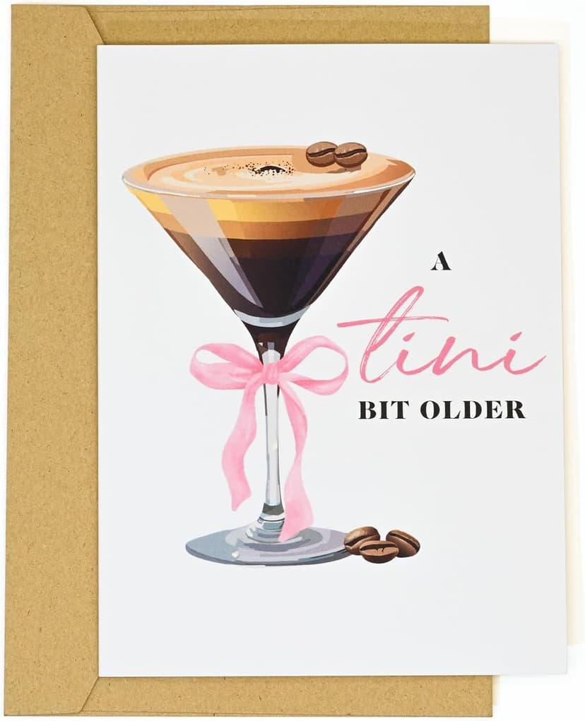 Espresso Martini Birthday Card-Funny Coffee & Cocktail Greeting Card for Women Best Friend Sister Daughter Wife-A Tini Bit Older Birthday Gift 21st 25th 30th (White-Tini)