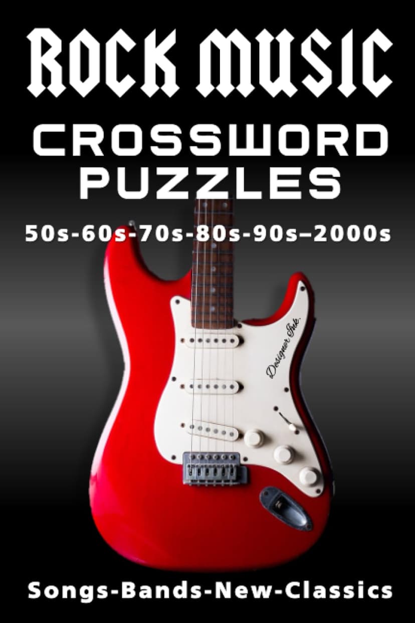 ROCK MUSIC Crossword Puzzles: 1950s, 1960s, 1970s, 1980s, 1990s, 2000s - Songs, Bands, Classics, & more B0C6W7MZFC